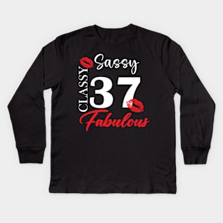 Sassy classy fabulous 37, 37th birth day shirt ideas,37th birthday, 37th birthday shirt ideas for her, 37th birthday shirts Kids Long Sleeve T-Shirt